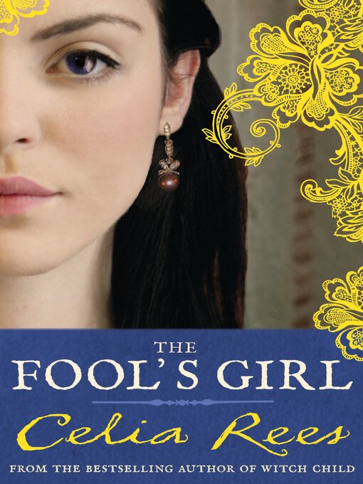 Title details for The Fool's Girl by Celia Rees - Available